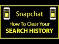 How To Clear Your Search History On Snapchat | Mobile | *2022*