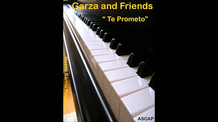 Jaime Garza & Friends   Te Prometo