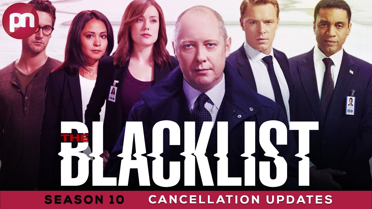 The Blacklist Season 10 Renewed Or Cancelled? Premiere Next YouTube