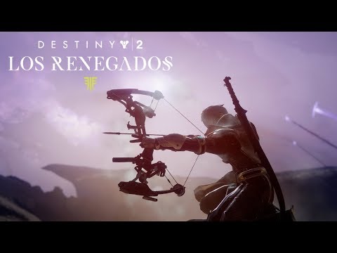 Destiny 2 - Presentación oficial de Los Renegados [ES]