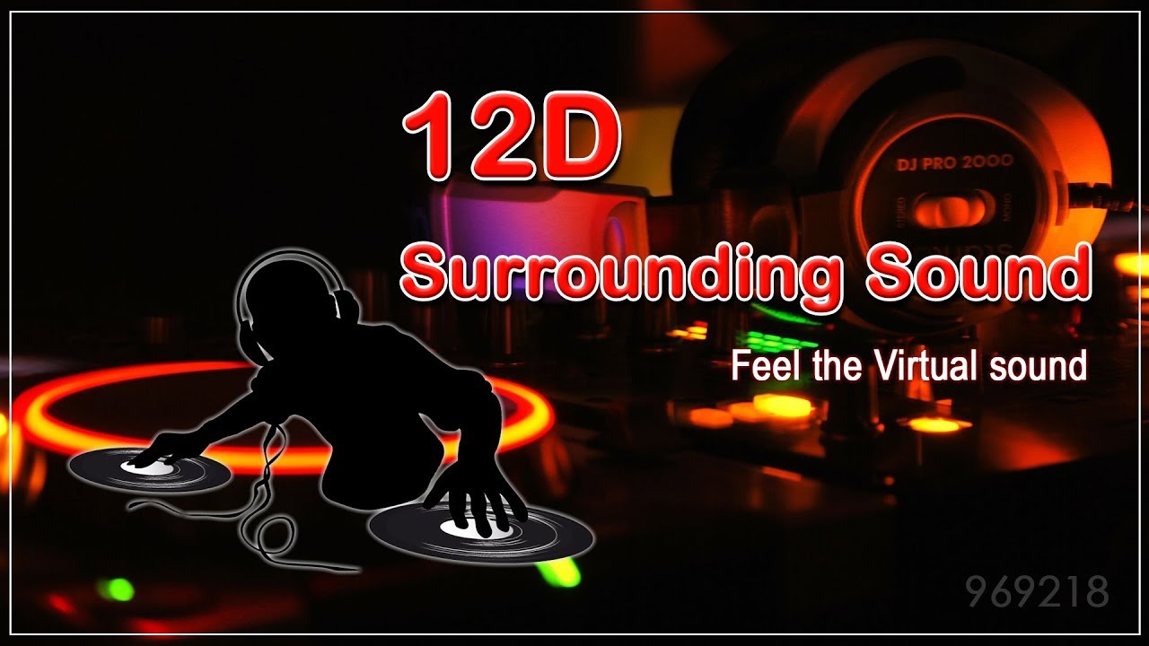 12D surround sound in headphones YouTube