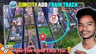 🏙 Simcity Train Track 🚉 New Route And Station Step-By-Step Guide | Sim City Buildit Add Train Track screenshot 5