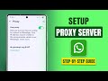 How to Setup WhatsApp Proxy Server! [Full Guide]