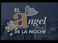Ernesto Lammoglia en "El Ángel de la Noche"