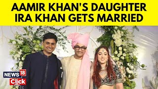Aamir Khans Daughter Ira Khan Is Now Officially Married To Nupur Shikhare | N18V | News18