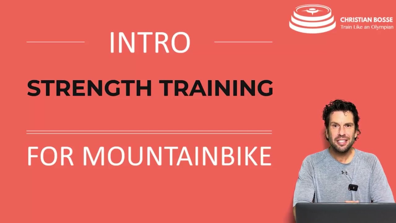 Intro Strength Training For Mountain Biking