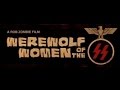 Werewolf women of the ss 2007 trailer