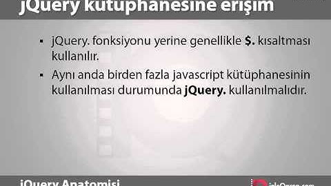 jQuery Eğitim, Ders: Anatomisi ve jQuery