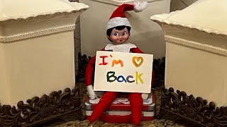 Elf On The Shelf Returns Day 1