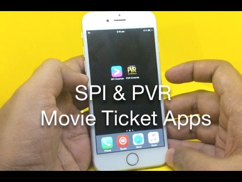 SPI & PVR Movie Ticket Booking Apps