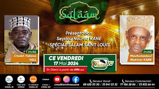 🔴[ DIRECT NDAR ] SALAM MATINAL SPECIAL SAINT LOUIS l VENDREDI 17 MAI 2024