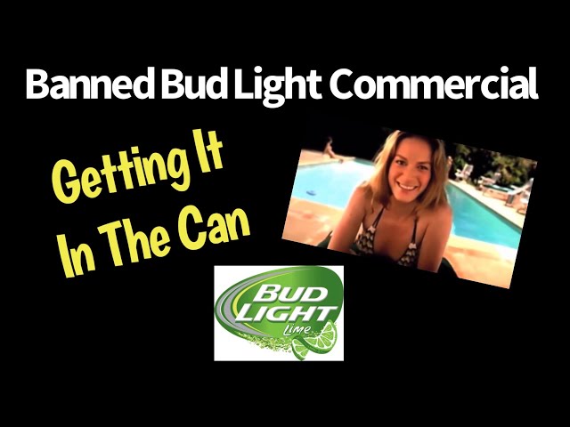 Banned Bud Light Commercial