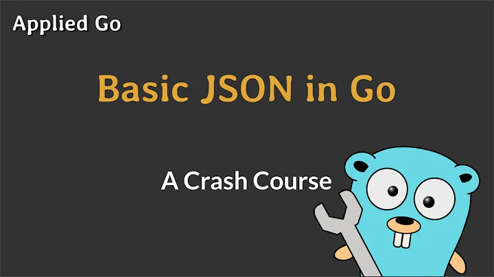 Basic JSON in Go