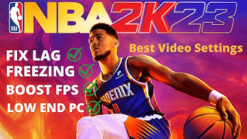 NBA 2K23 Lag fix | FPS Boost | Low End PC