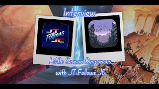 LIVE: Interview with @jtfollowsjc ~ Little Season Responses