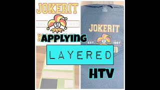 How to Apply Layered HTV(Iron-ON)/Apply HTV with a HeatPress(same steps with Iron)