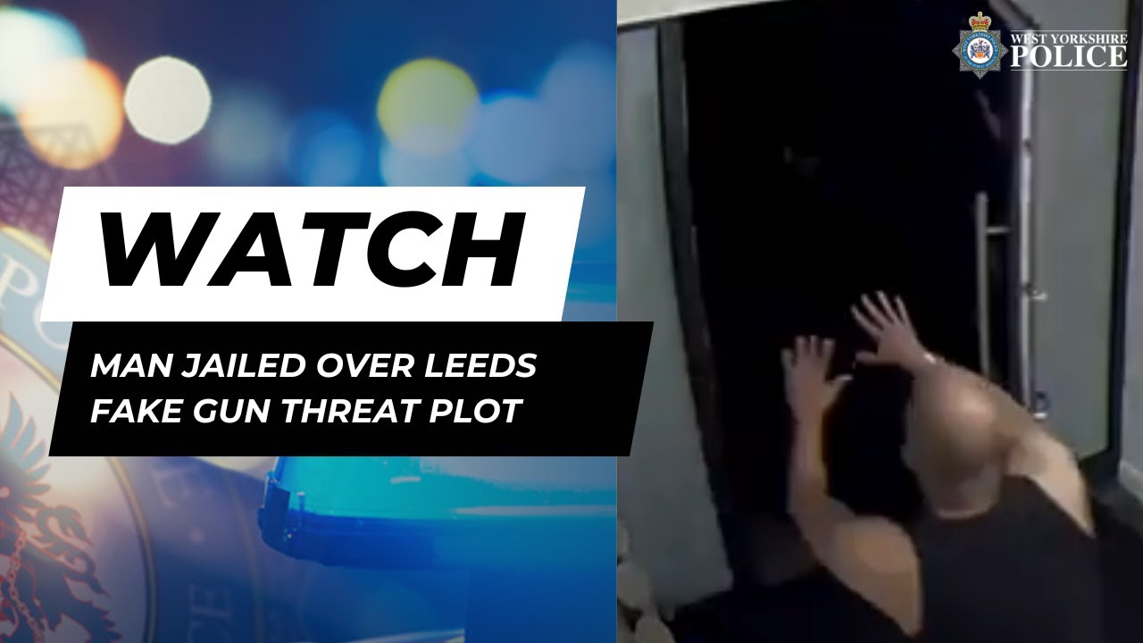 Man Jailed Over Leeds Fake Gun Threat Plot - YouTube