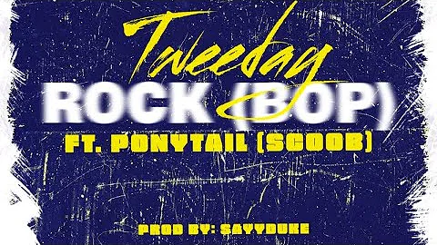 Tweeday - ROCK(BOP)