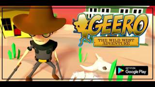 Geero The Wild West Adventure Official Game Trailer screenshot 4