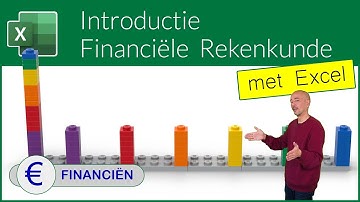 Introductie Financiële Rekenkunde met Excel