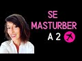 La masturbation en duo