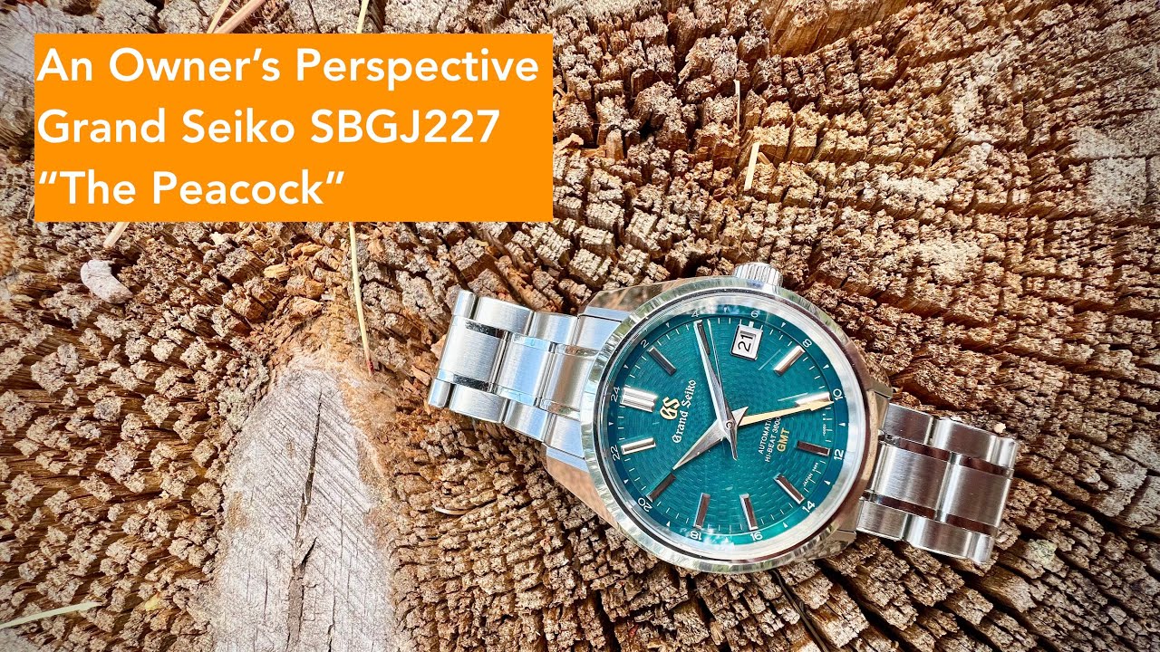 An Owner's Perspective: Grand Seiko SBGJ227 