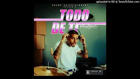 Rauw Alejandro - Todo De Ti (Nicolás Borquez Remix)