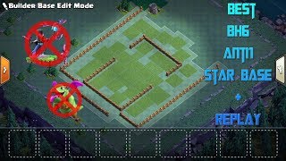 Builder Hall 6 Bh6 Best Base With Replay Proof Best Anti 1 Stars Base Clash Of Clans