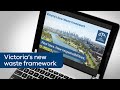 Victoria’s new waste framework webinar