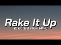 Yo Gotti - Rake It Up (Lyrics) ft. Nicki Minaj "Cut the Check Bust it Down" [Tiktok Song]