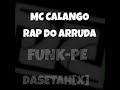 Mc calango rap do arruda funkpe