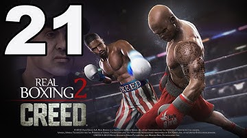 Real Boxing 2: CREED - Gameplay Walkthrough Part 21 - Chapter 3: Stage 8 (iOS, Android)