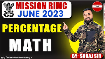 PERCENTAGE MATH | MISSION RIMC JUNE  2023  | LIVE🔴 | FOR ALL DEFENCE  ASPIRANTS  #doa #rimc