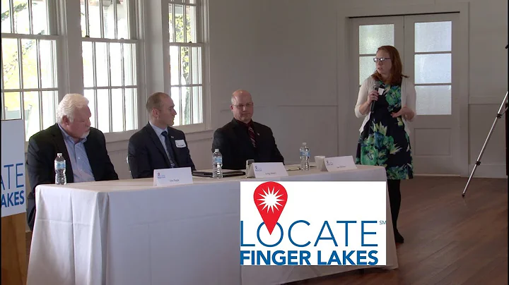 Locate Finger Lakes - Panel Discussion, Moderator:...