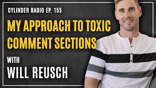Famous My Approach To Toxic Comment Sections | Cylinder Radio #155 Profile