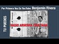 Benjamin Rivera / TU PUEDES 1990 Album Completo - Musica Cristiana