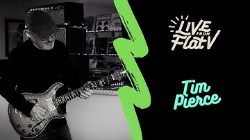Live From Flat V - Tim Pierce Interview