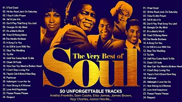 The Very Best Of Soul - Greatest Soul Songs Of All Time - Soul Music Playlist