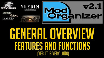 Mod Organizer 2 (v2.1) Overview of Features and Functions (Long)