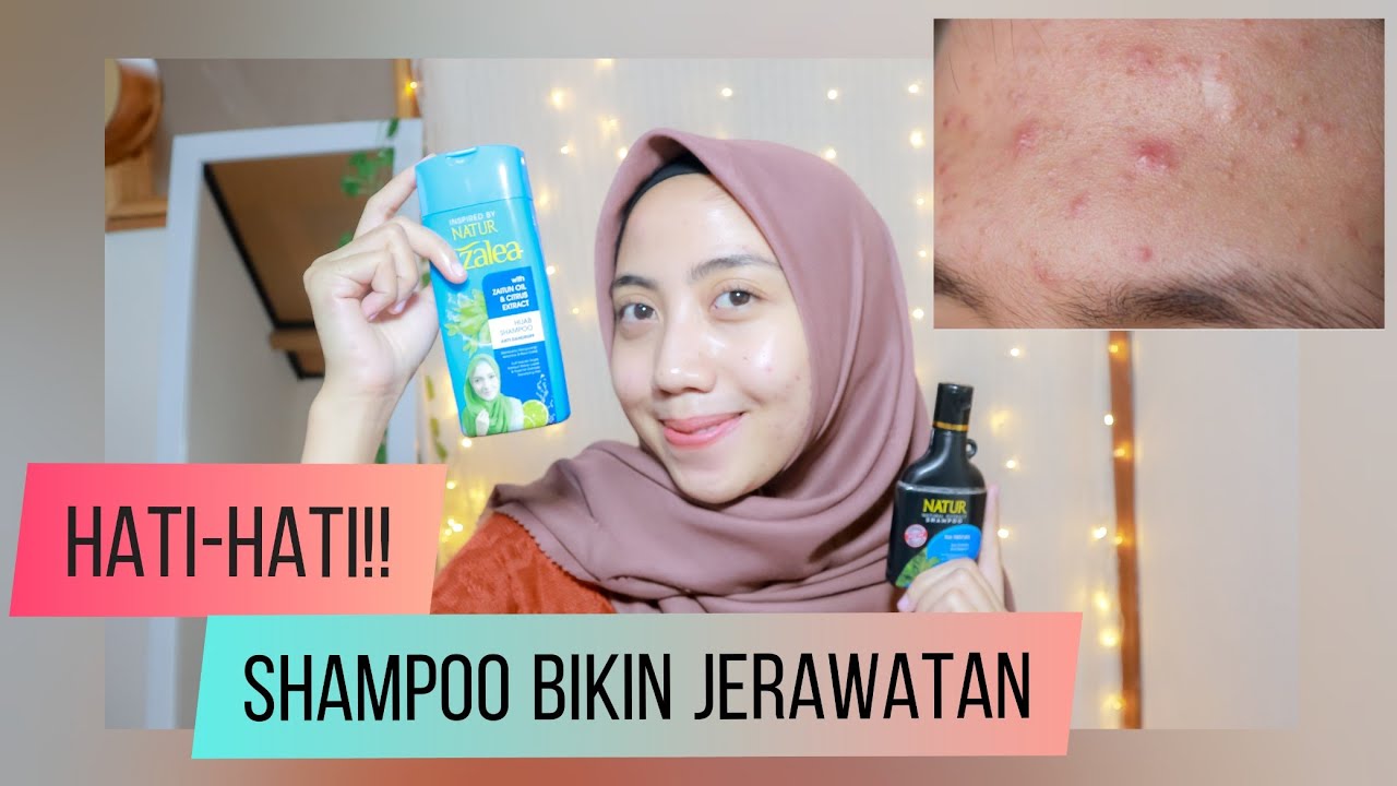 Shampoo Yang Cocok Untuk Kulit Berjerawat - YouTube