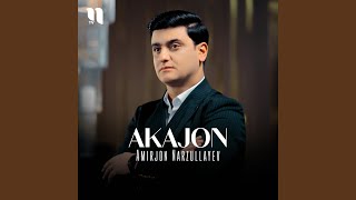 Akajon - Amirjon Narzullayev