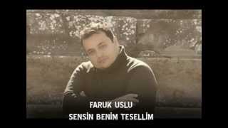 Faruk Uslu Sensin Benim Tesellim ( Damar ) Resimi