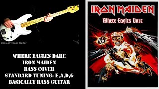 Where Eagles Dare Bass Cover – Iron Maiden #ironmaiden #basicallybassguitar