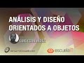 Análisis y Diseño Orientados a Objetos