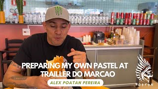 Poatans Pastel at Trailler do Marcao I Alex Poatan Pereira