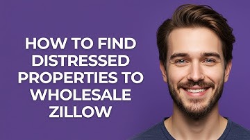 How to Find Distressed Properties to Wholesale Zillow - GUIDE!