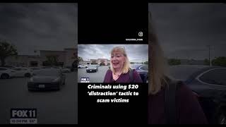 “Scammers Using $20 Distraction Tactic To Rob Victims”😮
