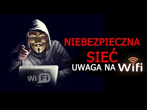 Wideo: Czy Otwarte Wi-Fi Jest Niebezpieczne?