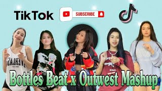 Bottles Beat x Outwest Mashup Tiktok Dance Compilation