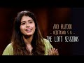 Aao huzoor  keerthana sk  the loft sessions wonderwallmedia